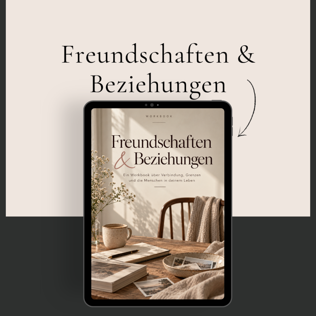 Freundschaften & Beziehungen – 75-seitiges Workbook