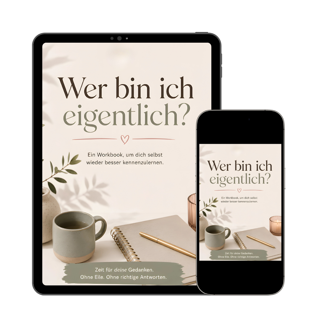 Wer bin ich eigentlich? Workbook zur Selbstfindung